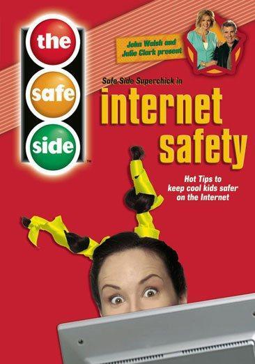 The Safe Side: Internet Safety