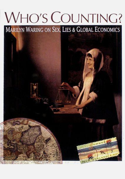 Who's Counting? Marilyn Waring on Sex, Lies and Global Economics