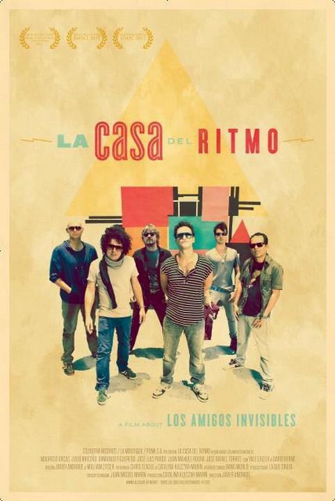 La casa del ritmo: A film about Los Amigos Invisibles