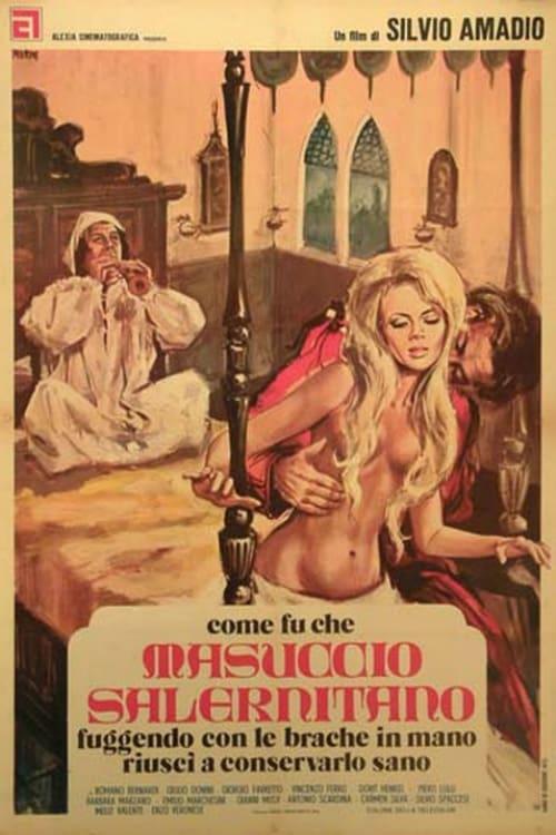 Come fu che Masuccio Salernitano, fuggendo con le brache in mano, riuscì a conservarlo sano (1972)