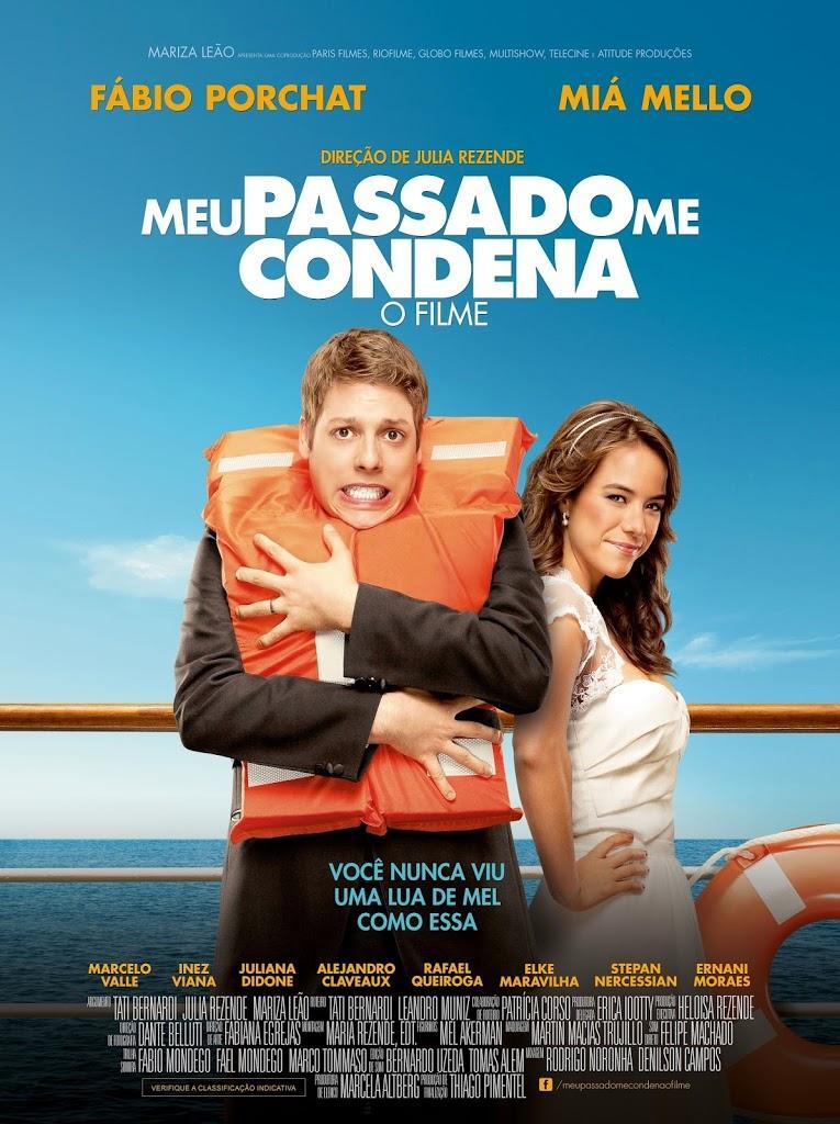 Meu Passado Me Condena: O Filme