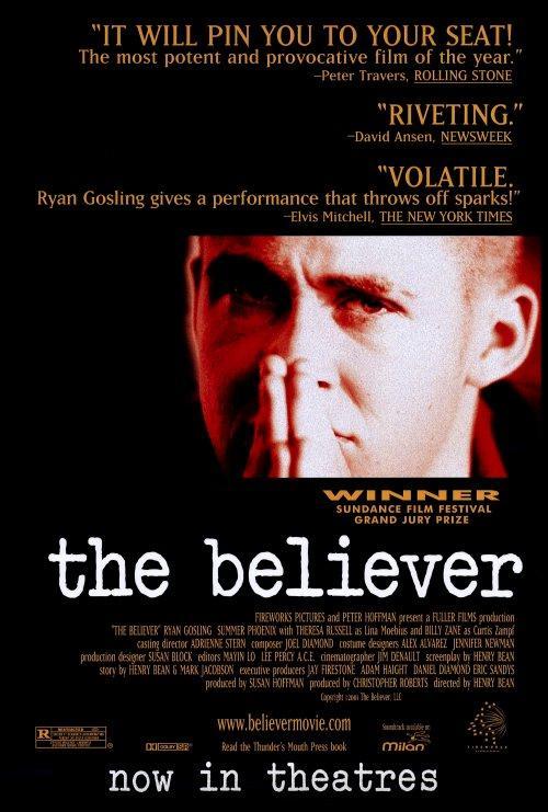 The Believer (El creyente)