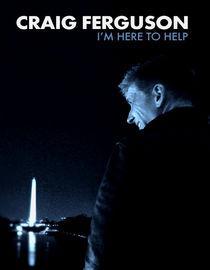 Craig Ferguson: I'm Here to Help