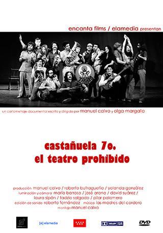 Castañuela 70, el teatro prohibido (S)