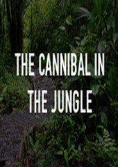 The Cannibal in the Jungle