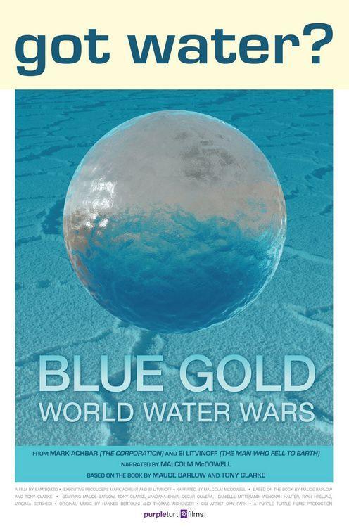 Blue Gold: World Water Wars