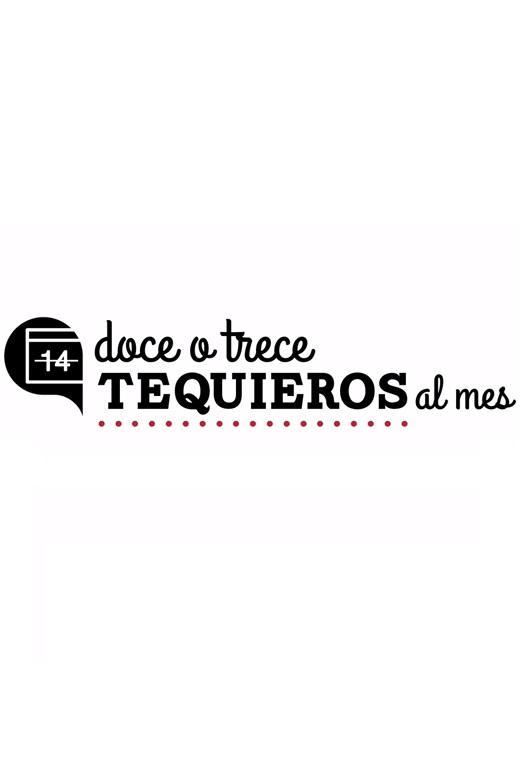 La suerte de quererte: Doce o trece te quieros al mes (S)