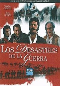 Los desastres de la guerra (TV Miniseries)