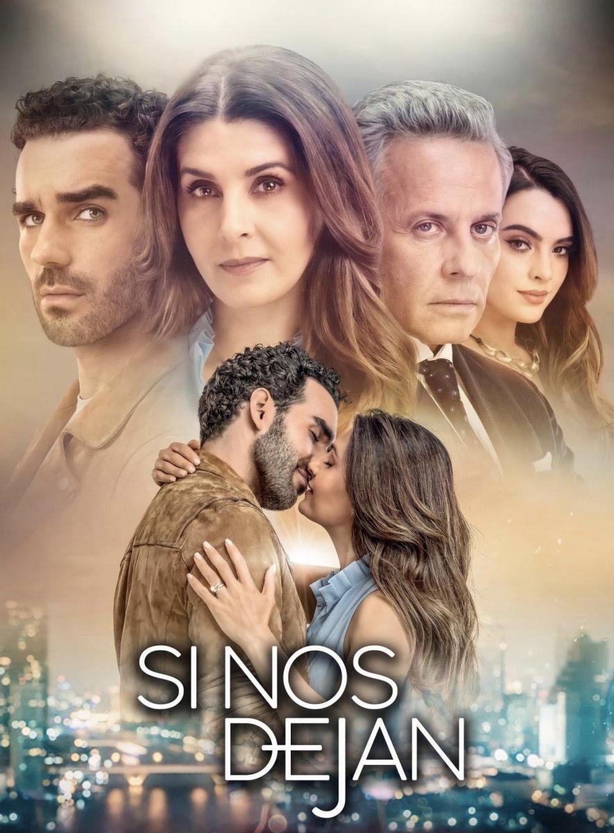 Si nos dejan (Serie de TV)