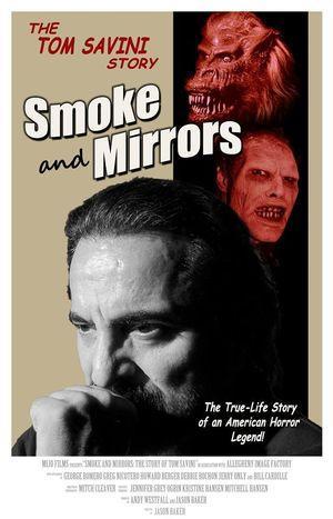 Smoke and Mirrors: The Story of Tom Savini