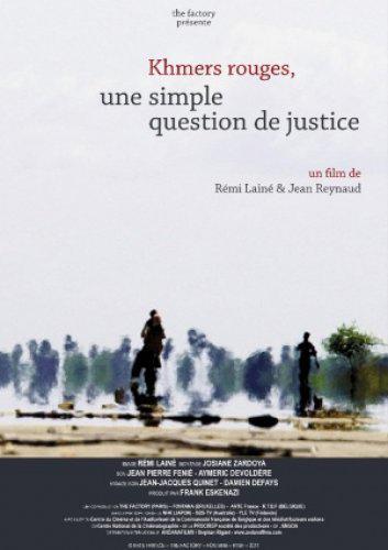 Khmers rouges, une simple question de justice (TV)