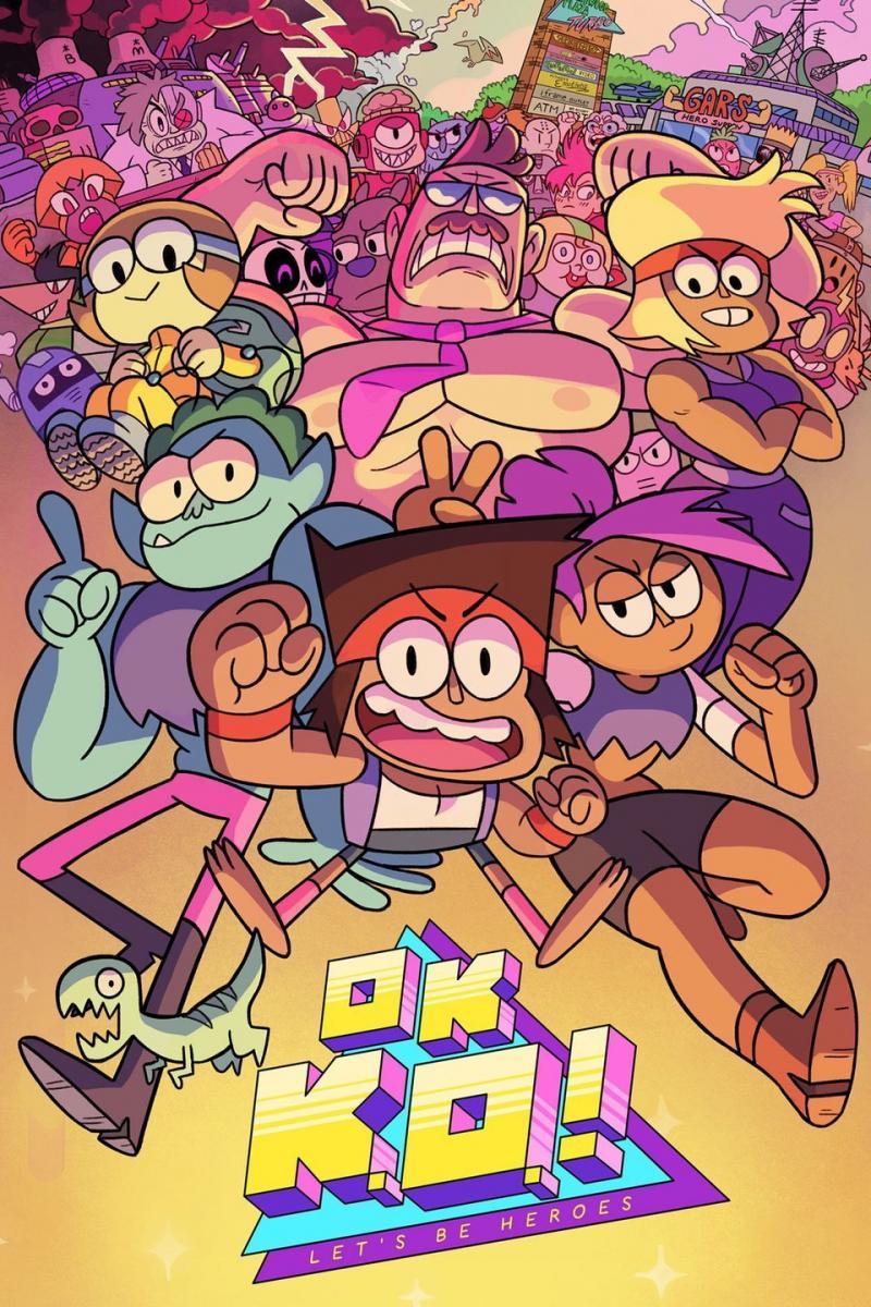 OK K.O.! Let's Be Heroes (TV Series)