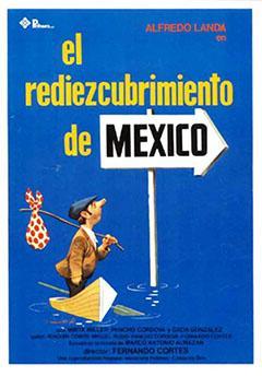 El rediezcubrimiento de México