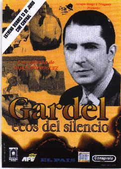 Gardel; ecos del silencio