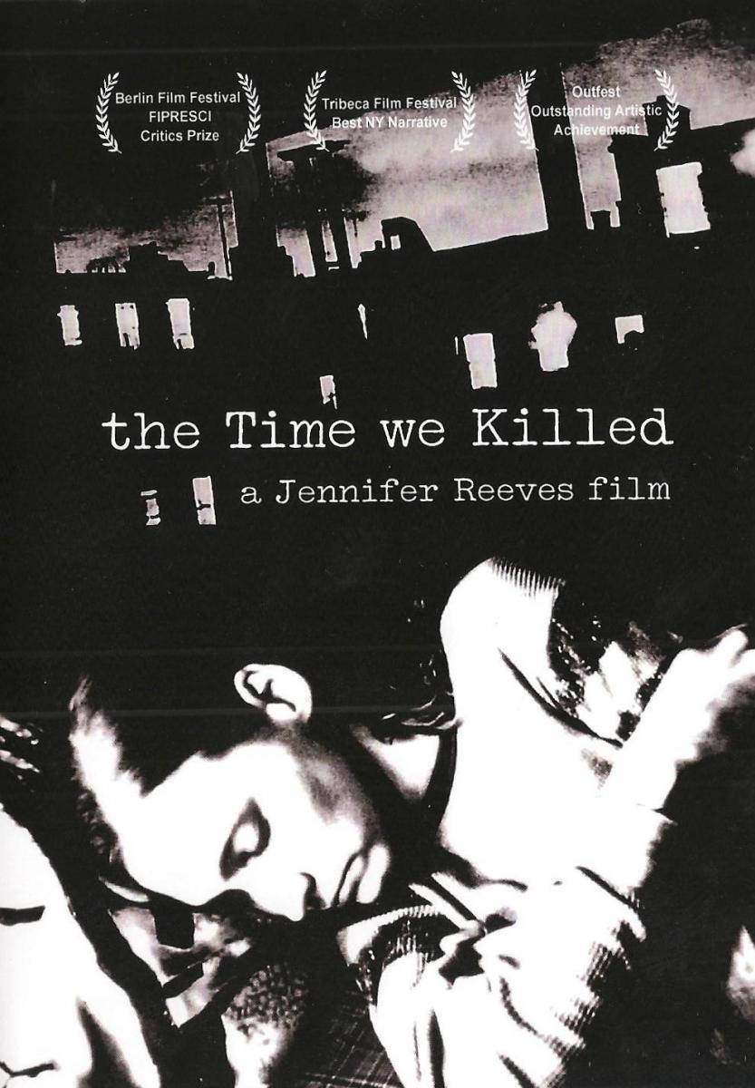 The Time We Killed