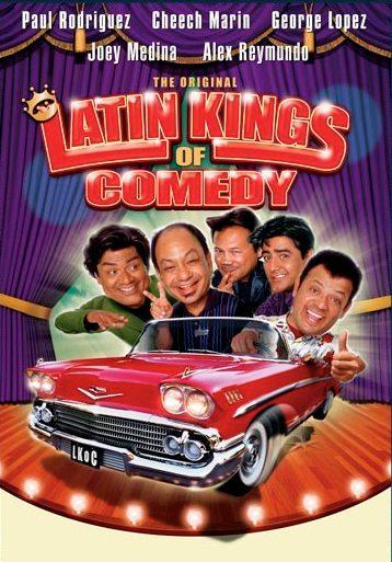 The Original Latin Kings of Comedy