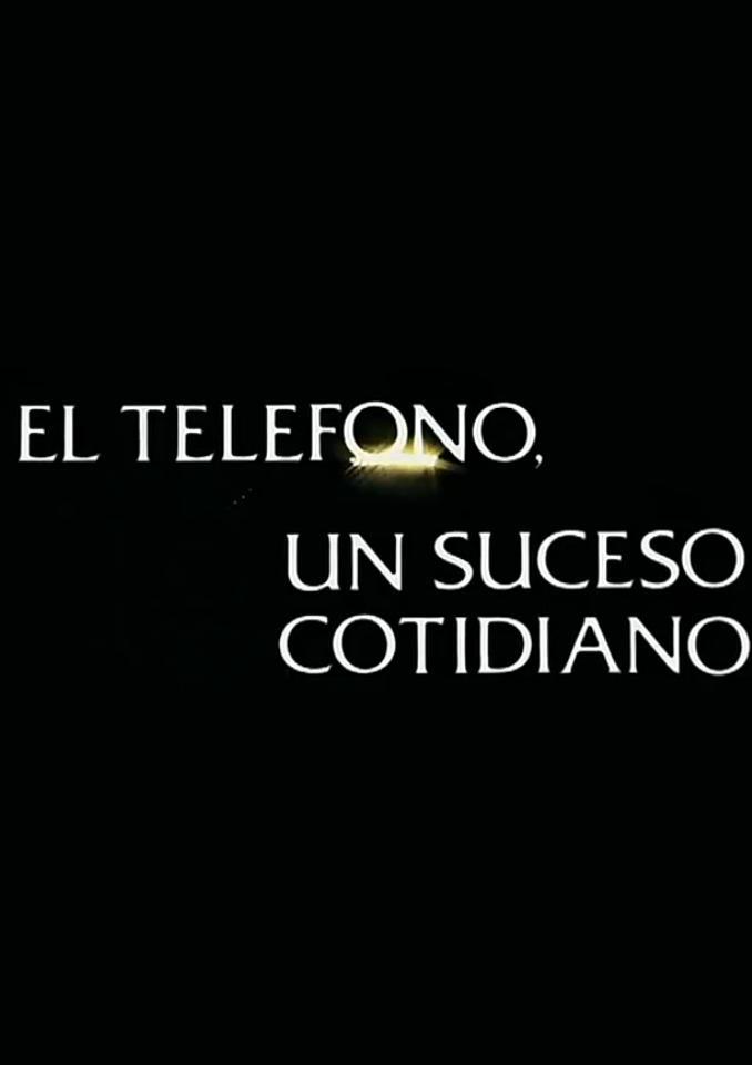 El teléfono, un suceso cotidiano