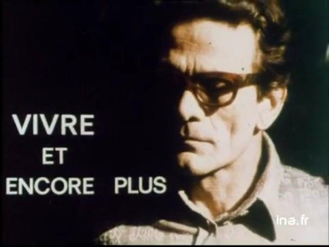 Pier Paolo Pasolini: vivre et encore plus