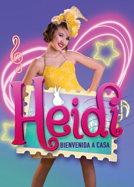 Heidi, bienvenida a casa (Serie de TV)