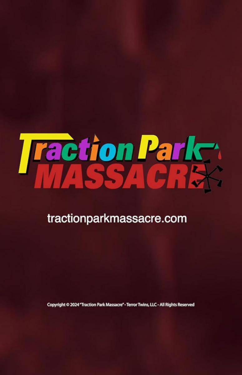 Traction Park Massacre