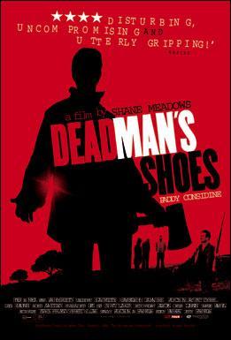 Dead Man’s Shoes