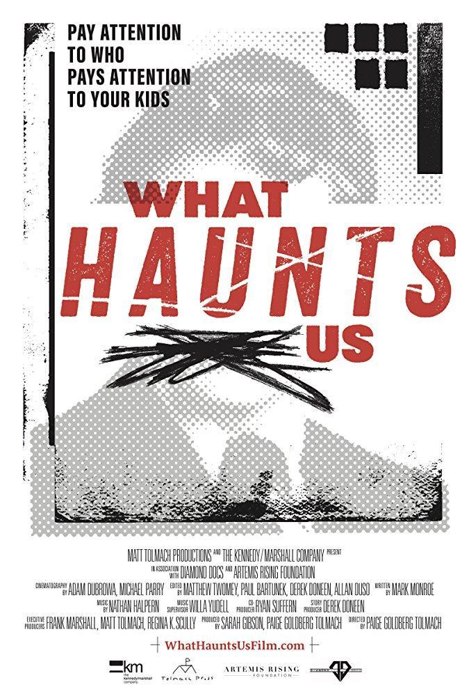 What Haunts Us