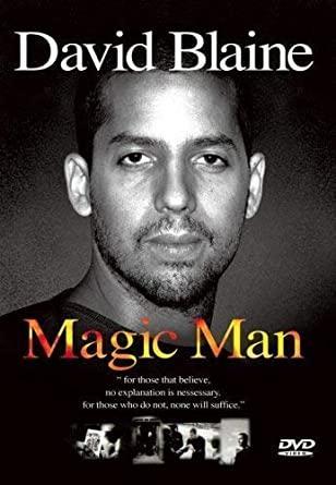 David Blaine: Magic Man