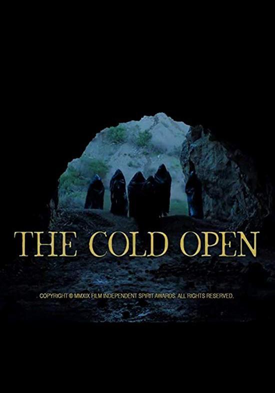 The Cold Open (C)