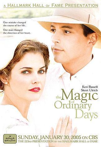 The Magic of Ordinary Days (TV)