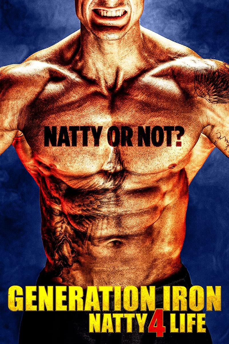 Generation Iron: Natty 4 Life