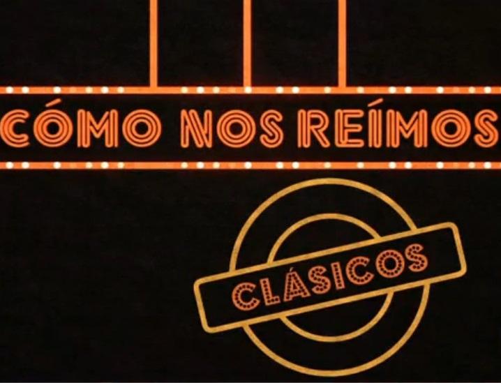 Cómo nos reímos: Los clásicos (TV)