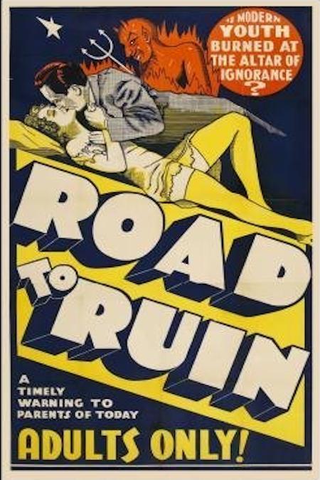 The Road to Ruin