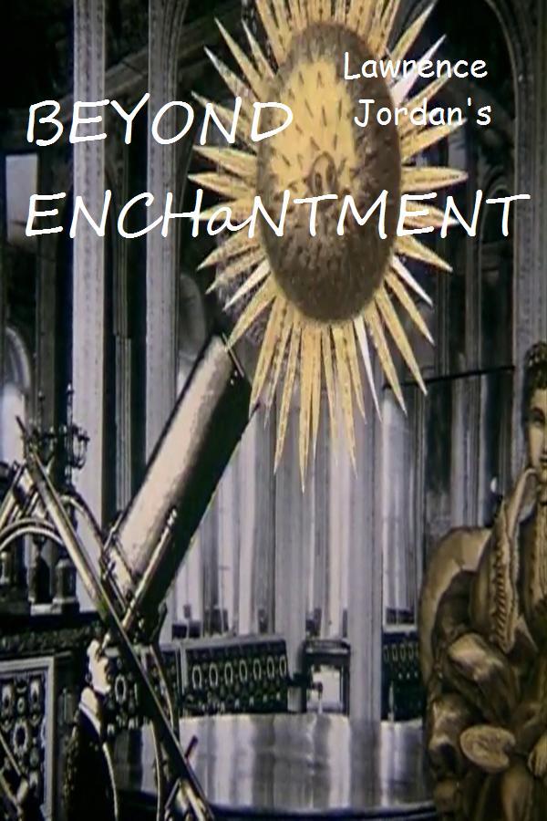 Beyond Enchantment (S)