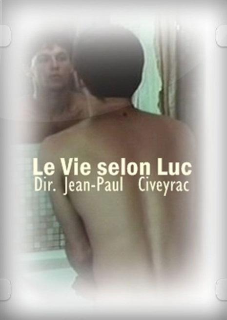 La vie selon Luc (S)