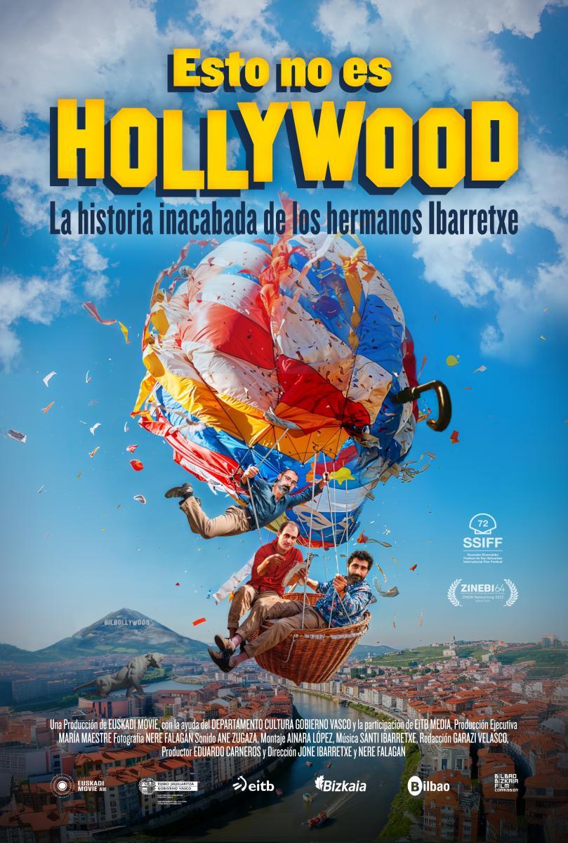 Esto no es Hollywood (La historia inacabada de los hermanos Ibarretxe) (2024)