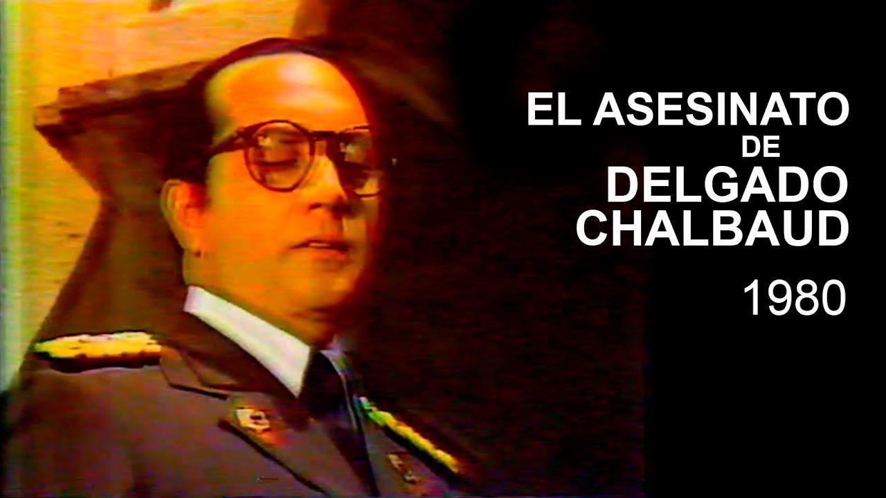 El asesinato de Delgado Chalbaud