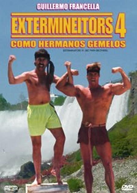 Extermineitors IV: Como hermanos gemelos