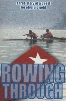 Rowing Through