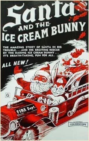 Santa and the Ice Cream Bunny