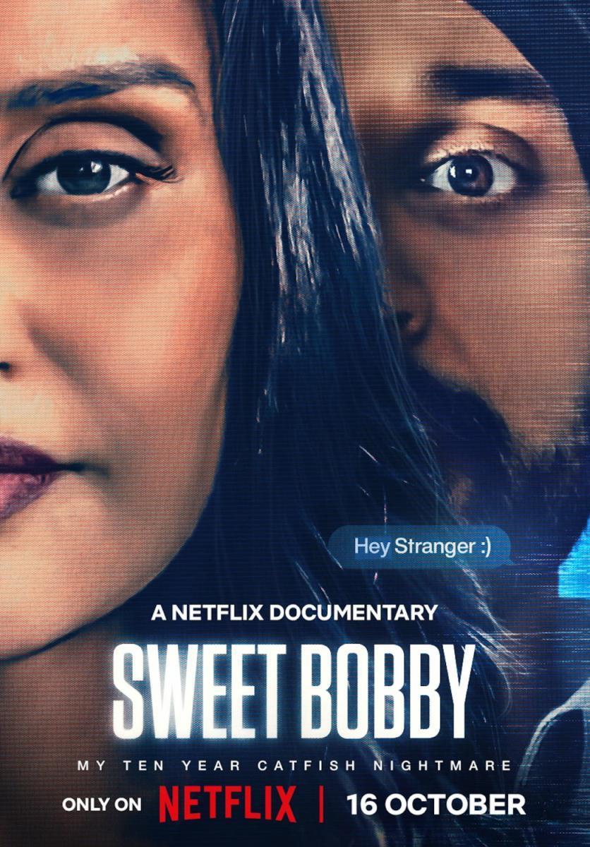 Sweet Bobby: My Catfish Nightmare