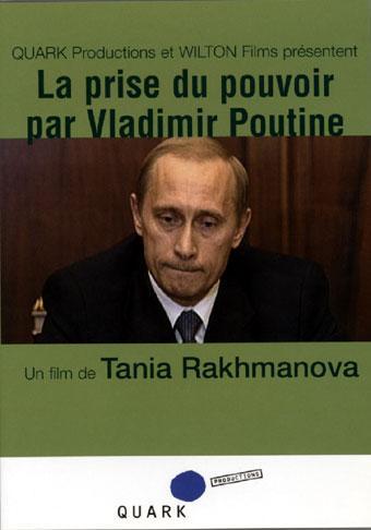 La toma del poder de Vladimir Putin