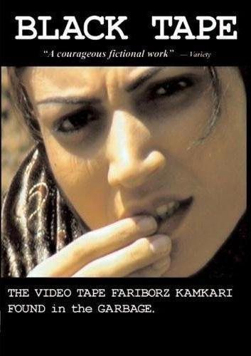 Black Tape: A Tehran Diary, the Videotape Fariborz Kambari Found in the Garbage