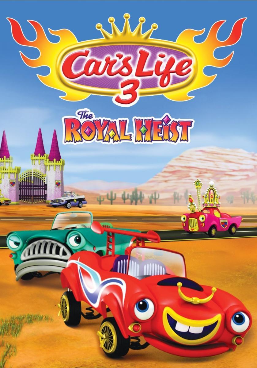 Car's Life 3 the Royal Heist