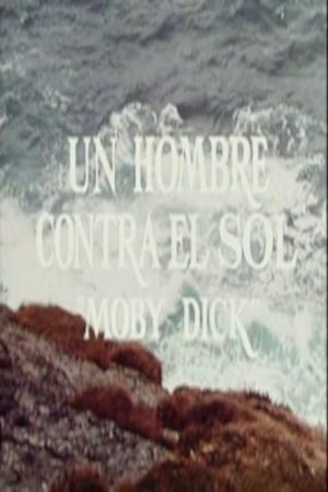 Un hombre contra el sol (Moby Dick) (TV)