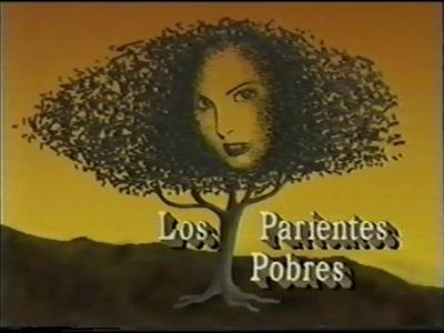 Los parientes pobres (Serie de TV)