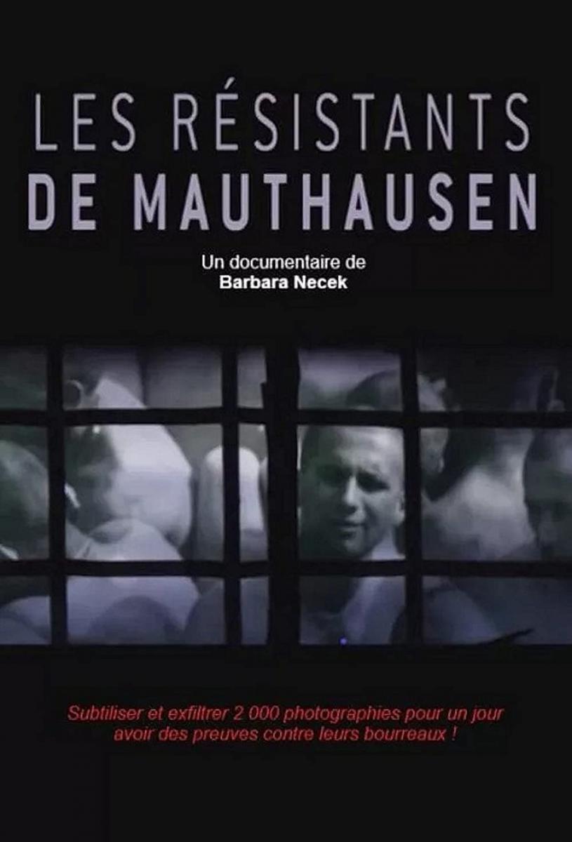 Les résistants de Mauthausen