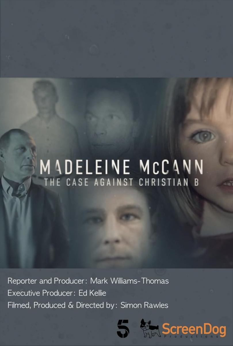 Madeleine McCann: The Case Against Christian B