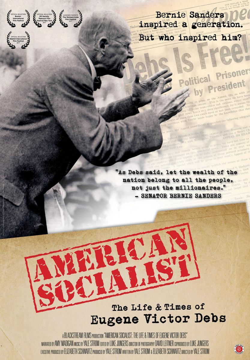 American Socialist: The Life and Times of Eugene Victor Debs