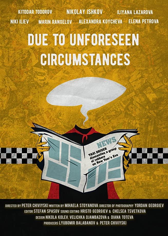 Due to Unforeseen Circumstances (C)