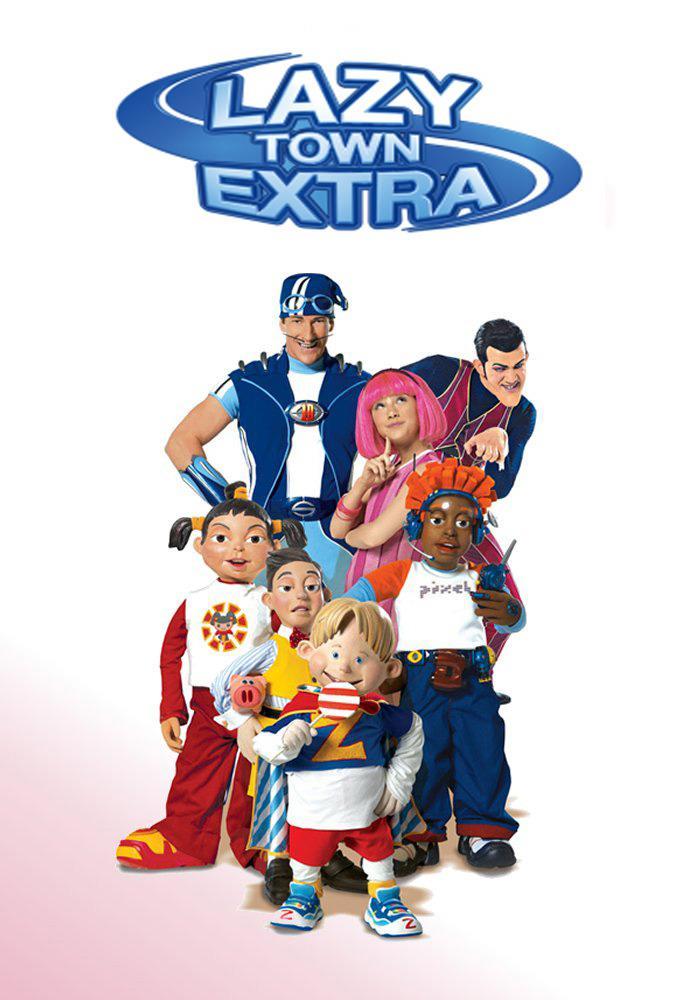 LazyTown Extra (TV Series)